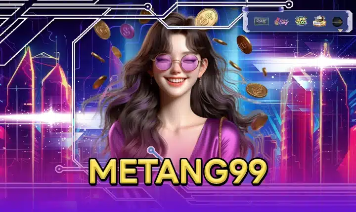 METANG99
